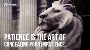 patience impatience